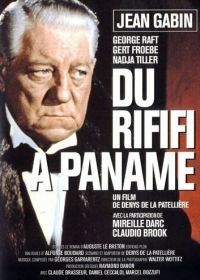 Потасовка в Панаме (1966) Du rififi à Paname