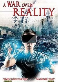 Война за реальность (2018) A War Over Reality