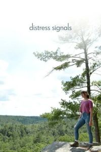 Сигналы бедствия / Distress Signals (2022)