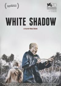 Белая тень (2013) White Shadow