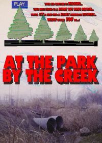 В парке у ручья (2019) At the Park by the Creek