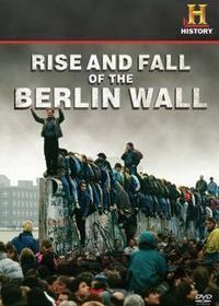 Обратный отсчет: Строительство и падение Берлинской стены (2019) The Rise and Fall of the Berlin Wall