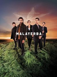 Дурная трава (2021) MalaYerba