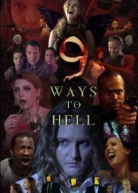 9 путей в ад (2020) 9 Ways to Hell
