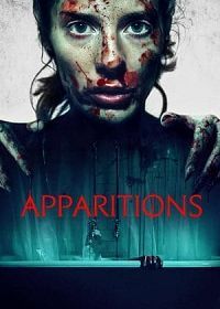 Привидения (2021) Apparitions