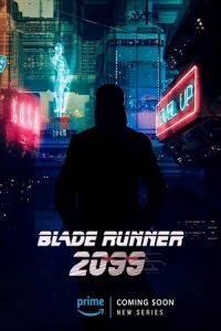 Бегущий по лезвию 2099 (2025)