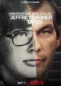 Разговоры с убийцей: Записи Джеффри Дамера (2022) Conversations with a Killer: The Jeffrey Dahmer Tapes