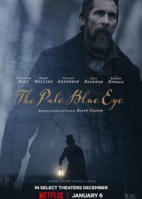 Всевидящее око (2022) The Pale Blue Eye
