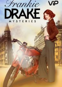 Расследования Фрэнки Дрейк (2017) Frankie Drake Mysteries