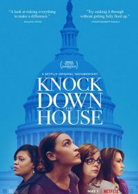 Снести Большой Дом (2019) Knock Down the House
