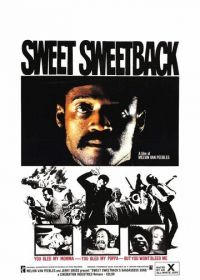 Свит Свитбэк: Песня мерзавца (1971) Sweet Sweetback's Baadasssss Song