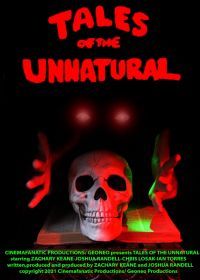 Притчи о ненормальном (2021) Tales of the Unnatural: The Movie
