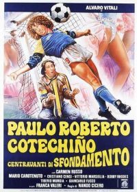 Пауло Роберто Котекиньо голевой центральный нападающий (1983) Paulo Roberto Cotechiño centravanti di sfondamento