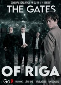 Ворота Риги (2022) The Gates of Riga