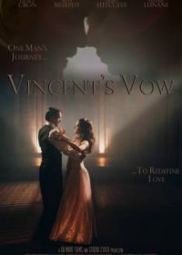 Клятва Винсента (2020) Vincent's Vow