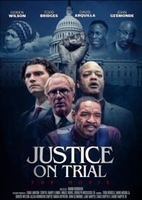 Справедливость на суде: Фильм 20/20 (2020) Justice on Trial: The Movie 20/20