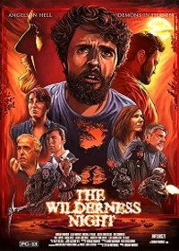 Беспросветная ночь (2020) The Wilderness Night