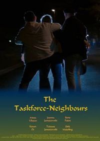 Целевая группа - соседи (2022) Die Taskforce-Nachbarn