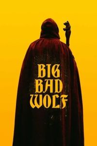 Большой. Плохой. Волк / Big/Bad/Wolf (2022)