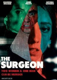 Хирург (2022) The Surgeon