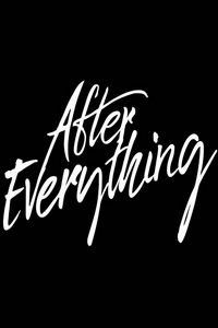После 5: Навсегда / After Everything (2023)