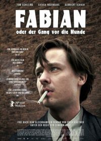 Фабиан - полет в пропасть (2021) Fabian oder Der Gang vor die Hunde