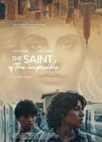 Святая невозможного (2020) The Saint of the Impossible