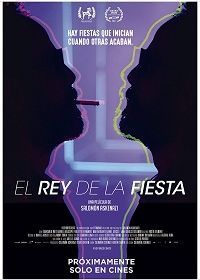 Король вечеринок (2021) El Rey de la Fiesta
