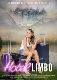 Отель-лимб (2020) Hotel Limbo