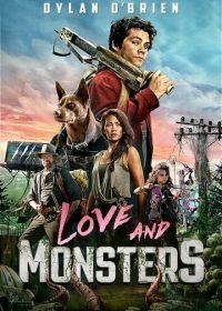 Любовь и монстры (2020) Monster Problems / Love and Monsters
