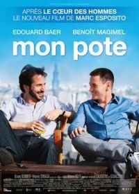 Приятель (2010) Mon pote