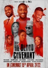 Кровная клятва (2022) The Blood Covenant