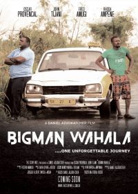 Спасти бигмана (2019) Bigman Wahala