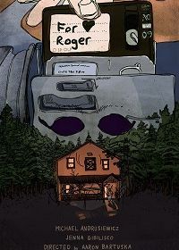Роджеру (2021) For Roger