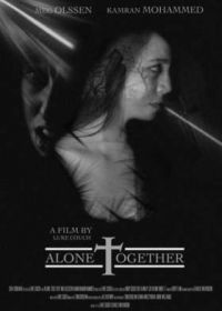 Наедине (2021) Alone Together