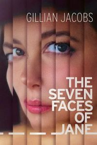 Семь лиц Джейн / The Seven Faces of Jane (2022)