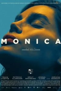 Моника / Monica (2022)