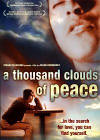 Тысячи мирных облаков окружают небо, любовь, ты не можешь остановить любовь… (2003) Mil nubes de paz cercan el cielo, amor, jamás acabarás de ser amor