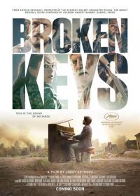 Сломанные ключи (2021) Broken Keys