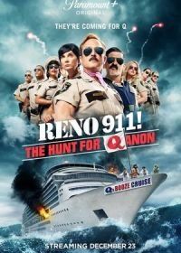 Рино 911: Охота на КьюАнон (2021) Reno 911!: The Hunt for QAnon