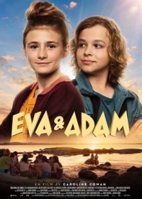 Ева и Адам (2021) Eva & Adam