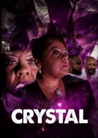 Кристал (2019) Crystal