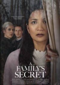 Семейные тайны (2022) A Family's Secret
