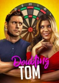 Сомневающийся Том (2022) Doubting Tom