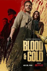 Кровь и золото / Blood & Gold (2023)