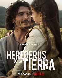 Наследники земли (2022) Los herederos de la tierra / Heirs to the Land