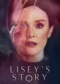 История Лизи (2021) Lisey's Story