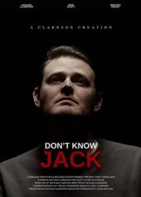 Никто не знает Джека (2022) Don't Know Jack