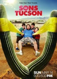 Сынки Тусона (2010) Sons of Tucson