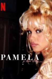 Памела: История любви / Pamela, a Love Story (2023)